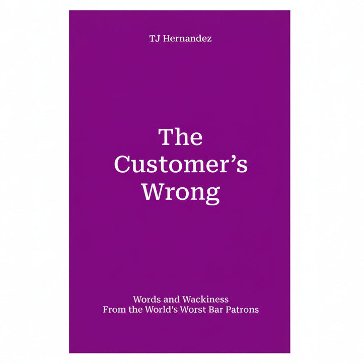 Book cover of 'The Customer's Wrong' by TJ Hernandez with a purple background.