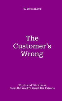 The Customer's Wrong