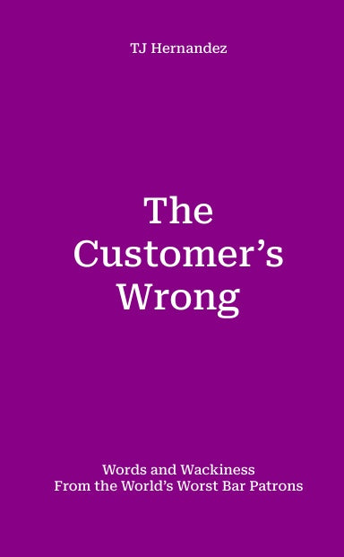 The Customer's Wrong