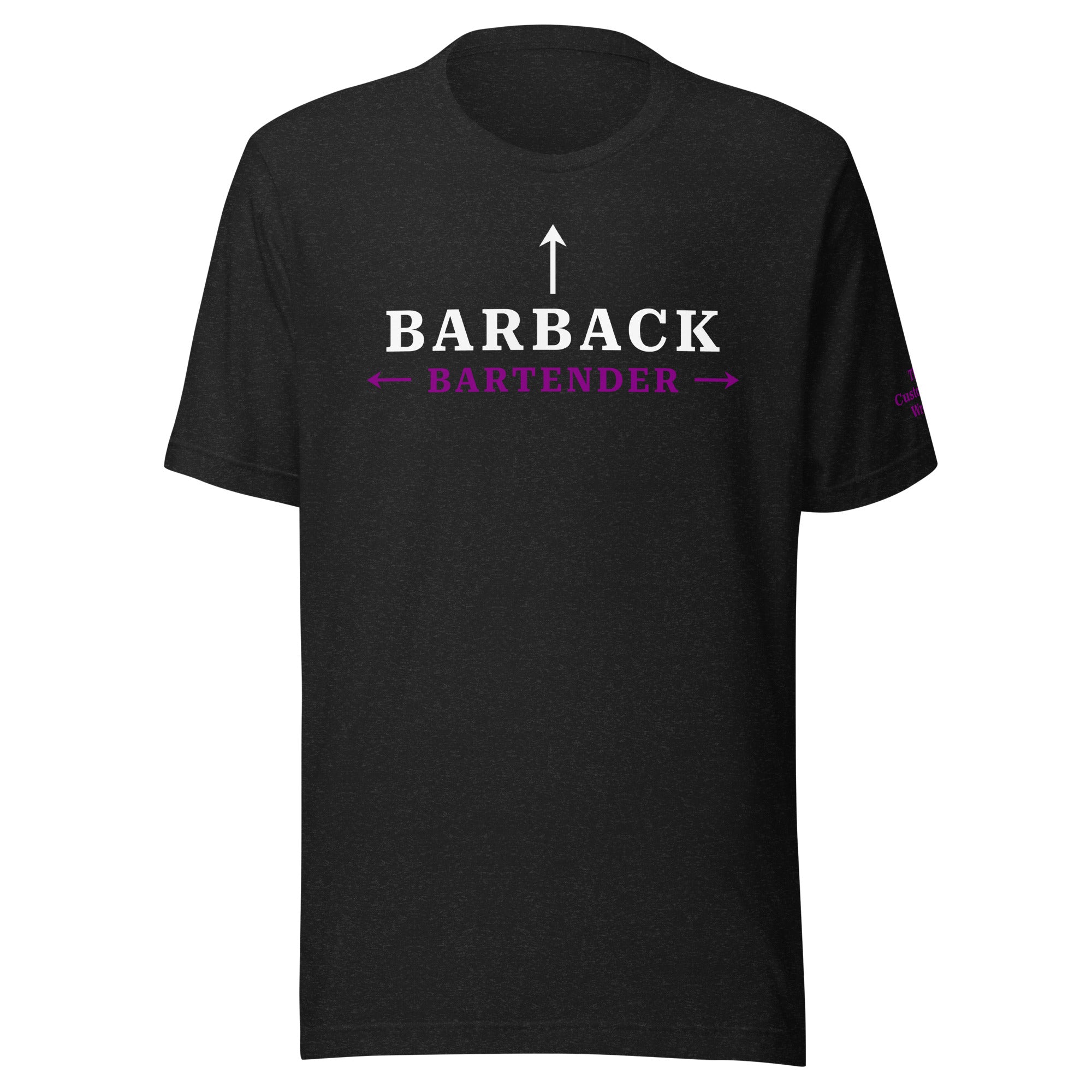 Front view of black heather “I’m the Barback” t-shirt – bartender humor apparel from The Customer’s Wrong